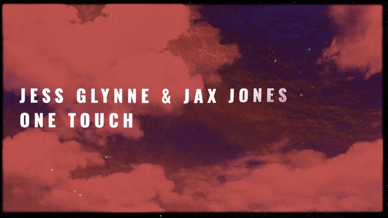 VIDEOCLIP NOU | Jess Glynne & Jax Jones – One Touch