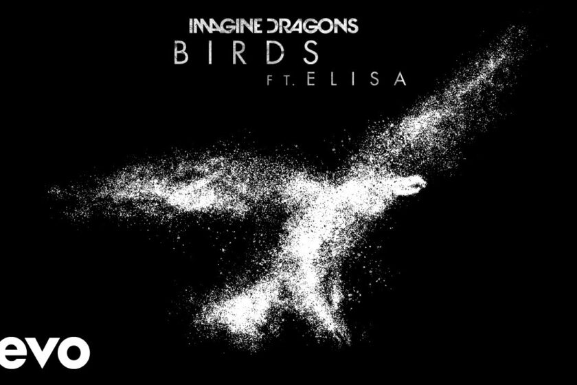 PIESĂ NOUĂ | Imagine Dragons – Birds (Audio) ft. Elisa