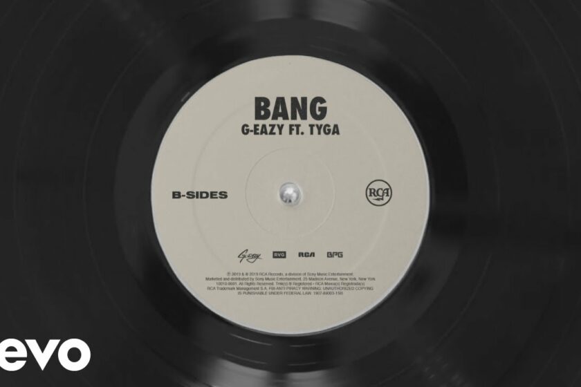 PIESĂ NOUĂ | G-Eazy – Bang ft. Tyga