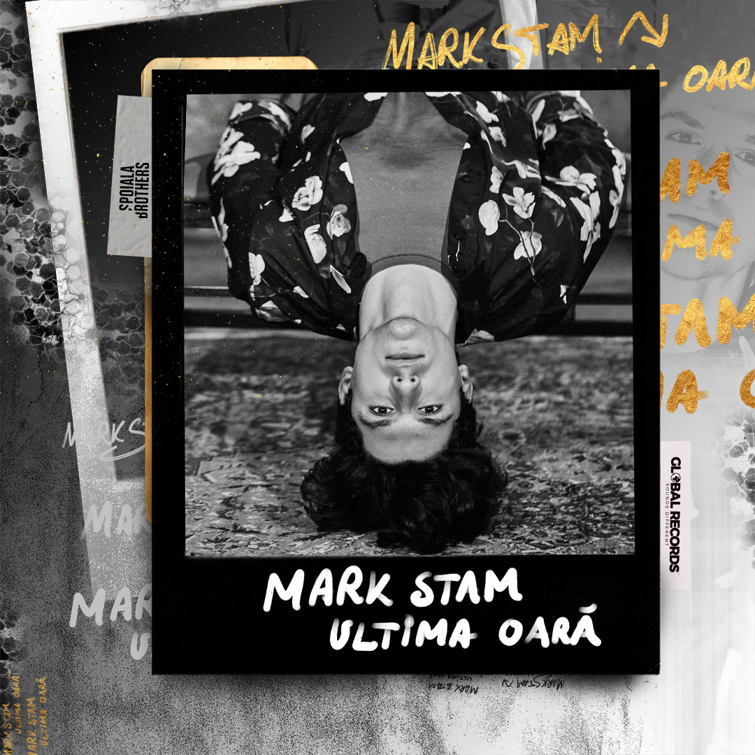 PIESĂ NOUĂ | Mark Stam – Ultima oară