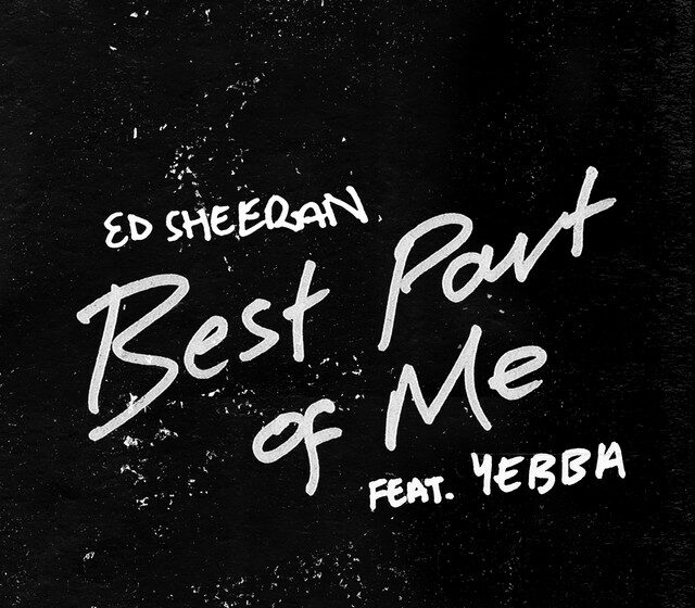 PIESĂ NOUĂ | Ed Sheeran – Best part of me