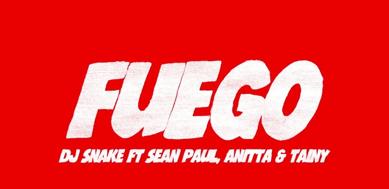 PIESĂ NOUĂ | DJ Snake, Sean Paul, Anitta ft. Tainy – Fuego