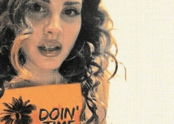 VIDEOCLIP NOU | Lana Del Rey – Doin’ Time