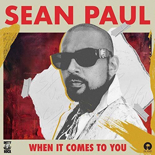 VIDEOCLIP NOU | Sean Paul – When It Comes To You
