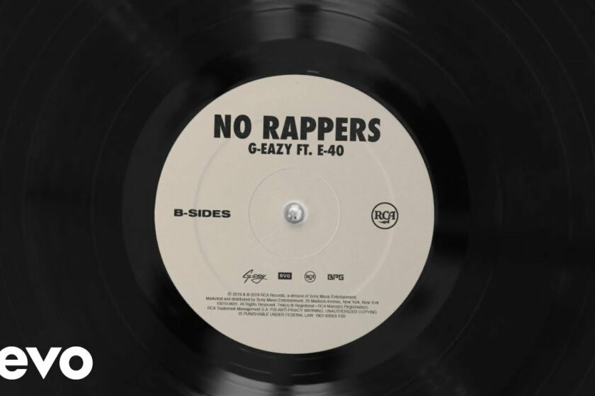PIESĂ NOUĂ | G-Eazy – No Rappers