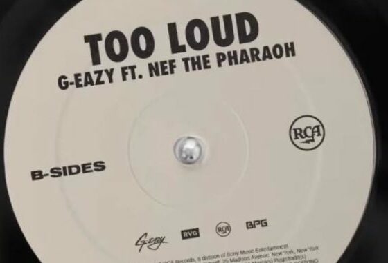 PIESĂ NOUĂ | G-Eazy – Too Loud ft. Nef The Pharaoh
