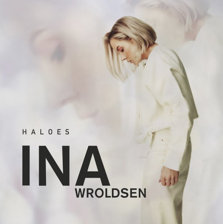 PIESĂ NOUĂ | Ina Wroldsen – Haloes