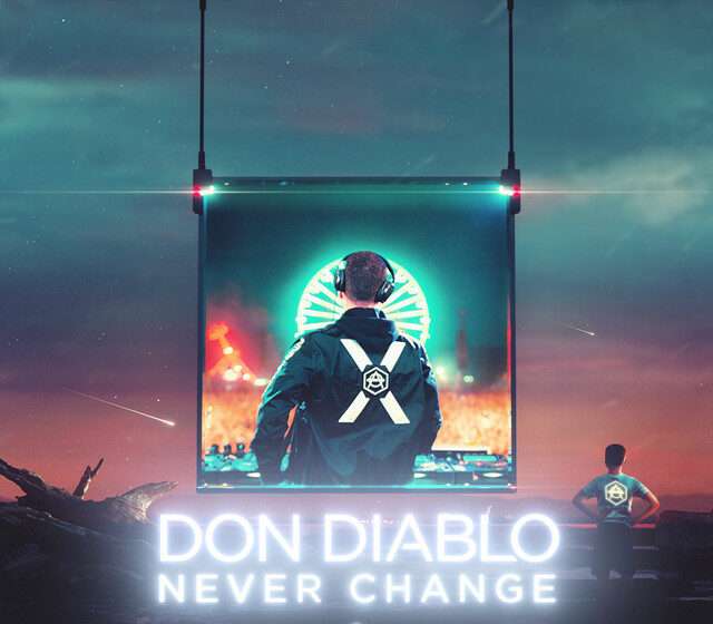 VIDEOCLIP NOU | Don Diablo – Never Change
