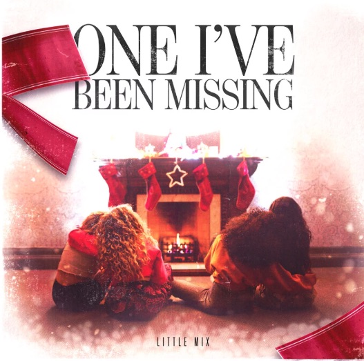 PIESĂ NOUĂ | Little Mix – One Ive Been Missing
