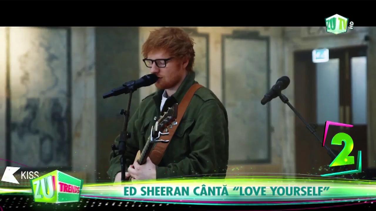 Ed Sheeran cântă piesa lui Justin Bieber „Love yourself”