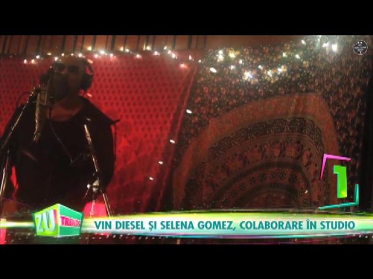 Vin Diesel cântă pe aceeași piesă cu Selena Gomez