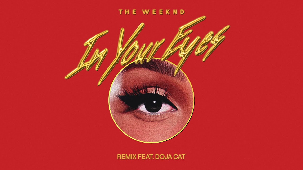 PIESĂ NOUĂ | The Weeknd feat. Doja Cat – In your eyes