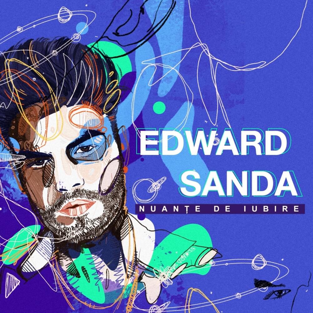 Edward Sanda a lansat primul album din carieră. I-ai dat play?