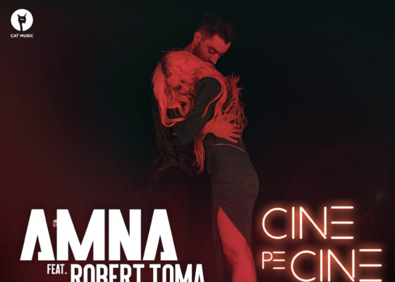 Videoclip nou | Amna feat. Robert Toma – Cine pe cine