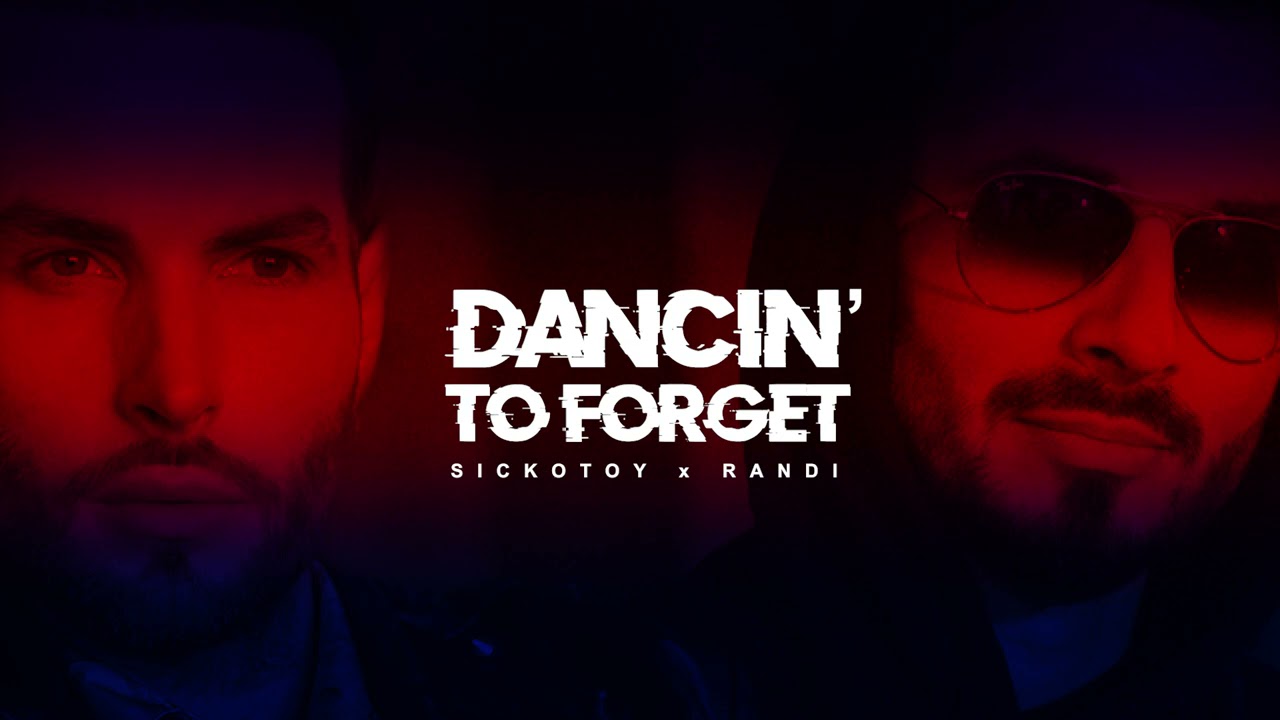 Fresh outta studio! SICKOTOY și Randi au lansat ”Dancin’ To Forget”. Enjoy it!