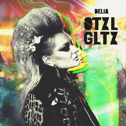Delia strikes again! Artista a lansat OTZL GLTZ, o piesă care are toate șansele să devină virală