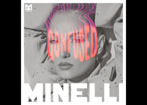 Minelli - Confused | Piesă nouă