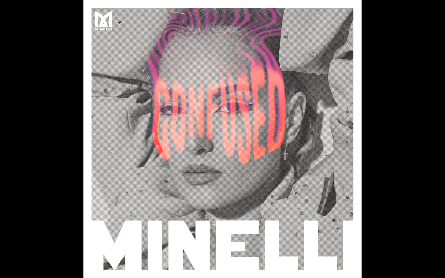 Minelli – Confused | Piesă nouă
