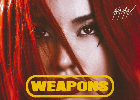 Ava Max - Weapons | Piesă Nouă