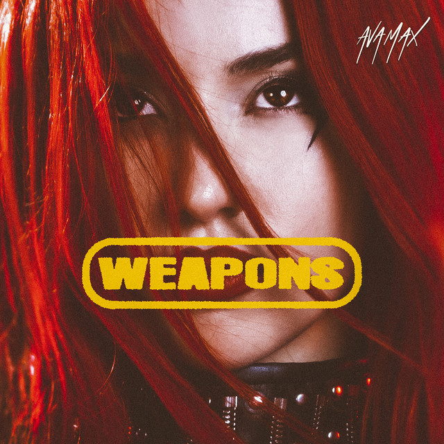 Ava Max – Weapons | Piesă Nouă