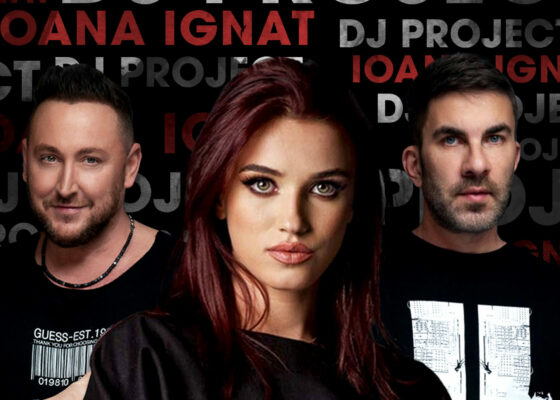 Ioana Ignat este noua voce DJ Project. „Sunt mereu în căutarea experiențelor noi”