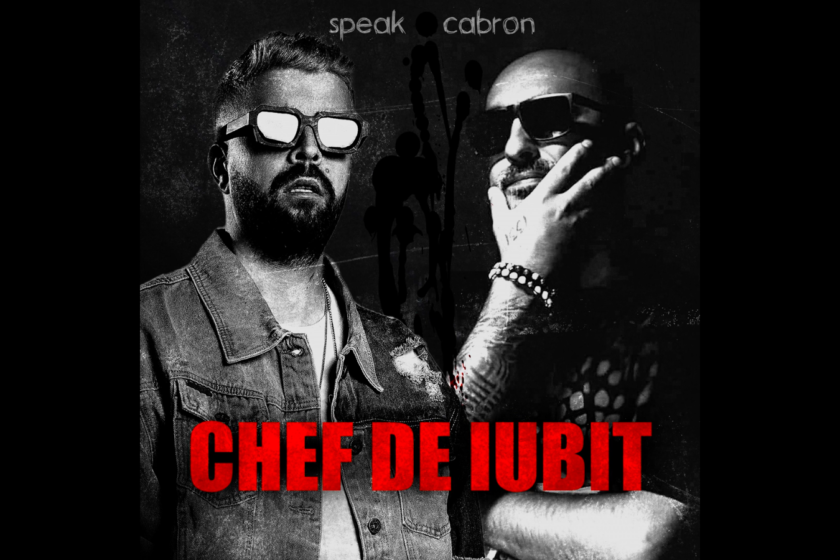 Speak feat. Cabron – Chef de iubit | Piesă nouă