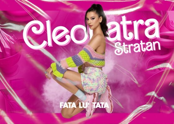Cleopatra Stratan - Fata lu' Tata | Piesă nouă