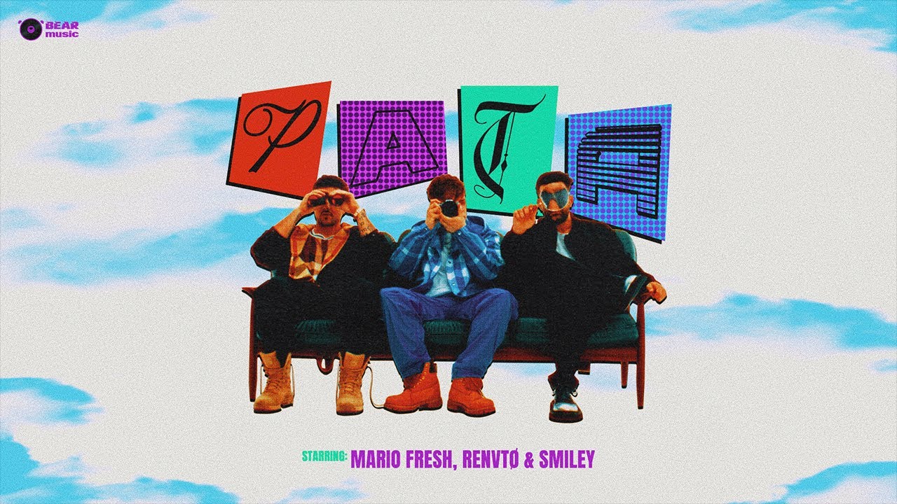 Mario Fresh x RENVTØ x Smiley – Pata | Videoclip nou